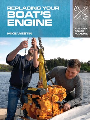 cover image of Replacing Your Boat's Engine